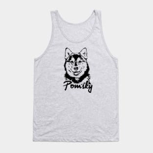 Funny Proud Pomsky dog portrait gift Tank Top